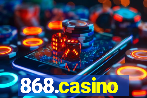 868.casino