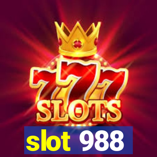 slot 988