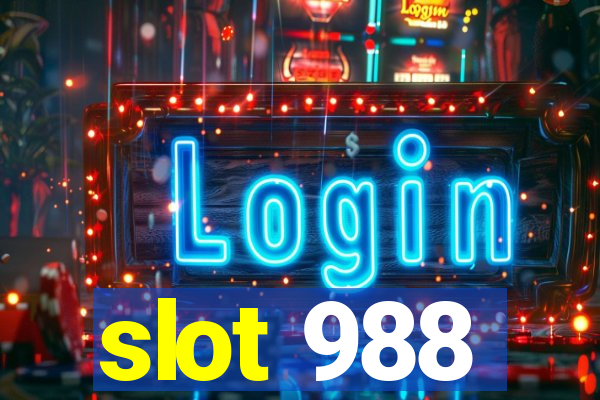 slot 988