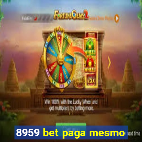 8959 bet paga mesmo