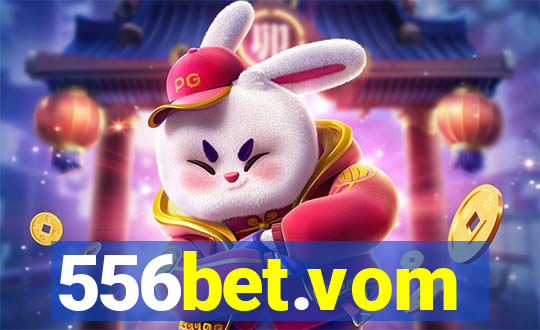 556bet.vom