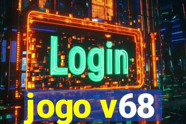 jogo v68