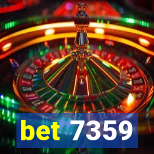 bet 7359