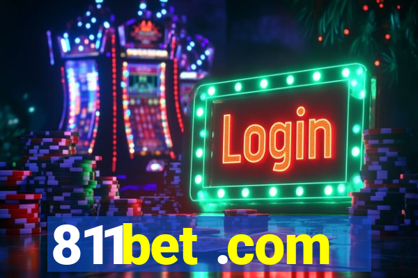 811bet .com