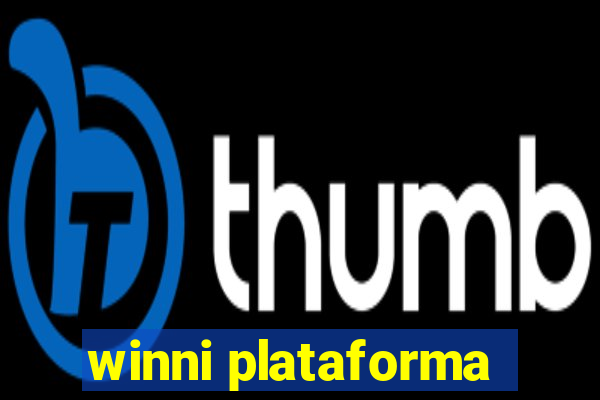 winni plataforma