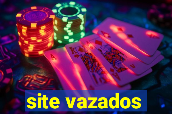 site vazados