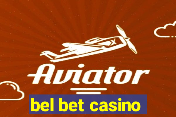 bel bet casino