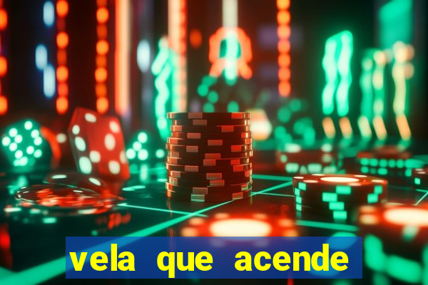 vela que acende sozinha significado espiritual