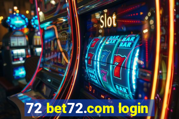 72 bet72.com login