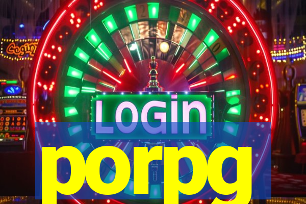 porpg