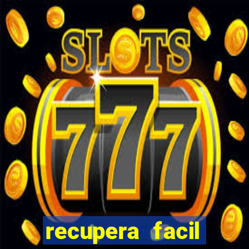 recupera facil reclame aqui