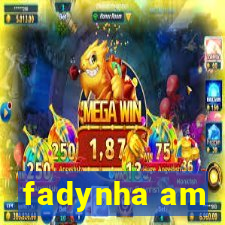 fadynha am