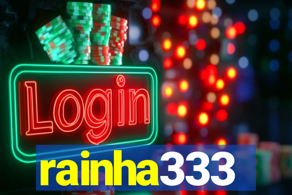 rainha333
