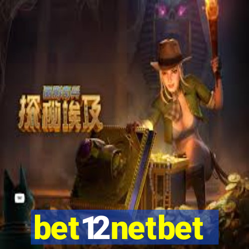 bet12netbet
