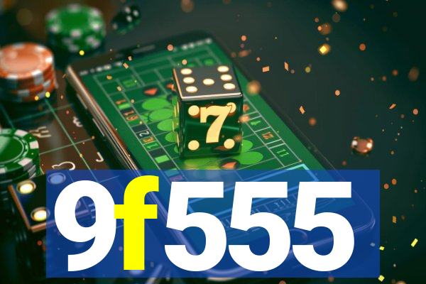 9f555