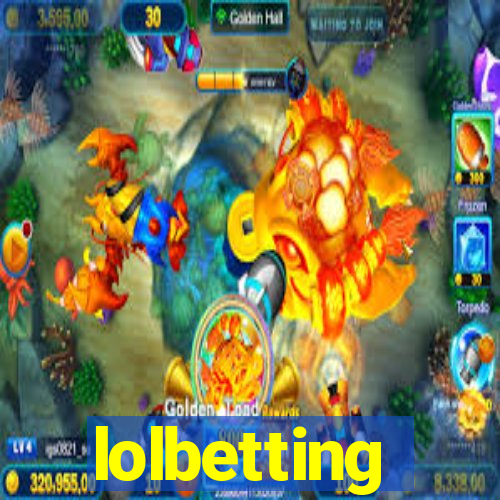 lolbetting