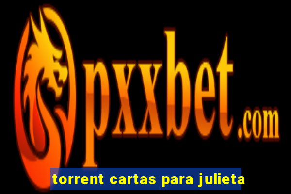 torrent cartas para julieta