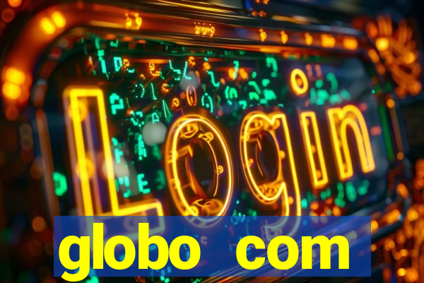 globo com absolutamente sobretudo masculino