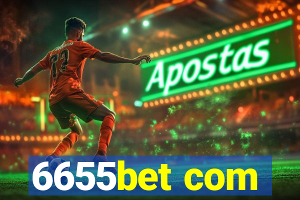 6655bet com