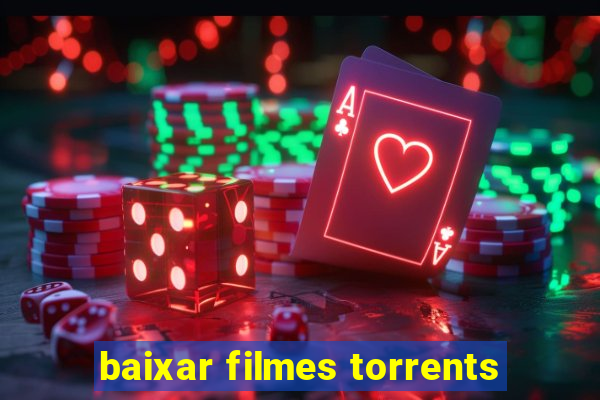baixar filmes torrents