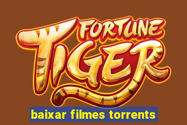 baixar filmes torrents