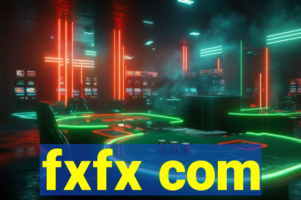 fxfx com