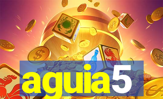 aguia5