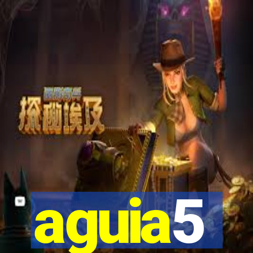 aguia5