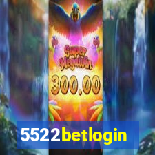5522betlogin