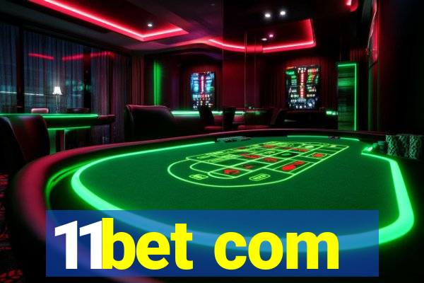 11bet com