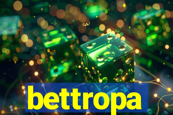 bettropa