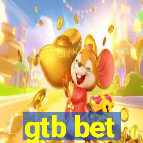 gtb bet
