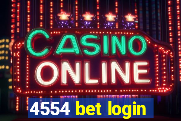 4554 bet login