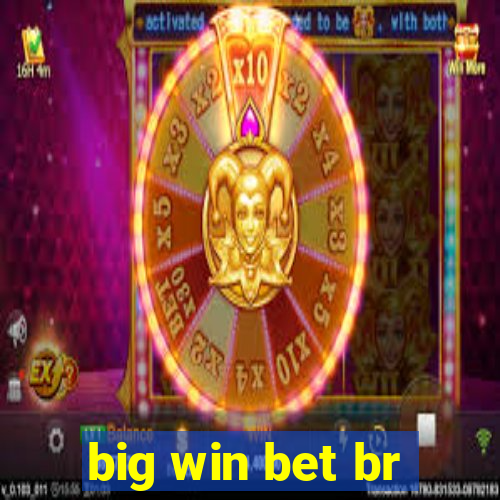 big win bet br