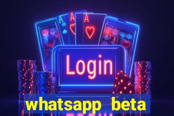 whatsapp beta 3.3.10 instalar