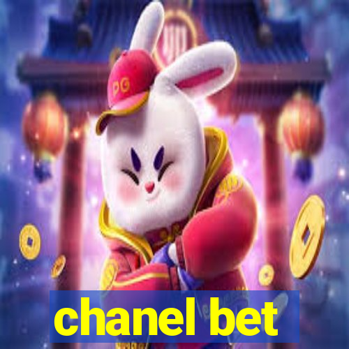 chanel bet