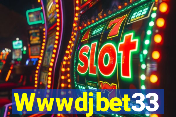 Wwwdjbet33