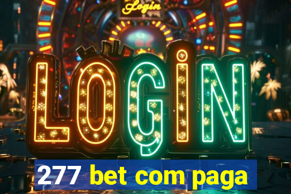 277 bet com paga
