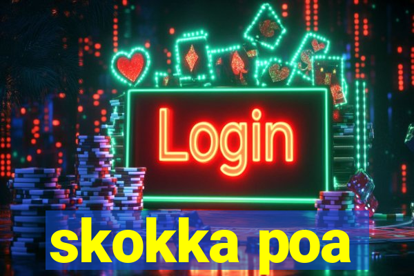 skokka poa