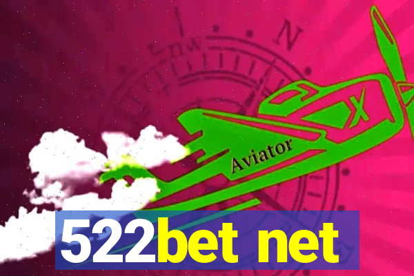 522bet net