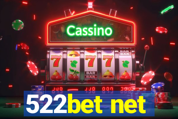 522bet net