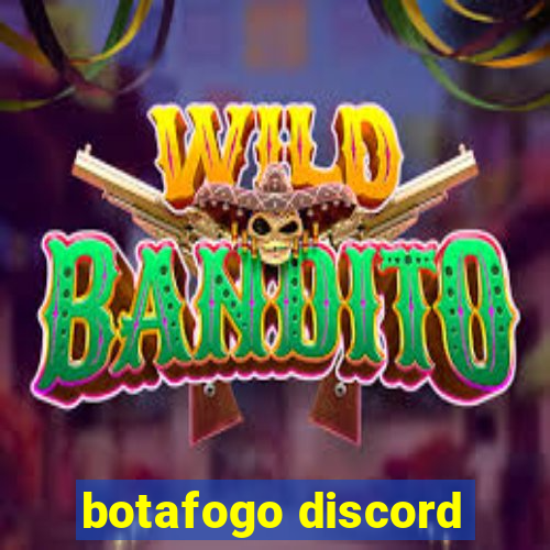 botafogo discord