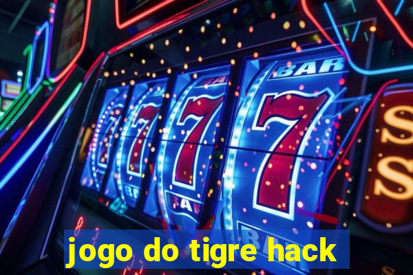 jogo do tigre hack