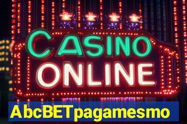 AbcBETpagamesmo
