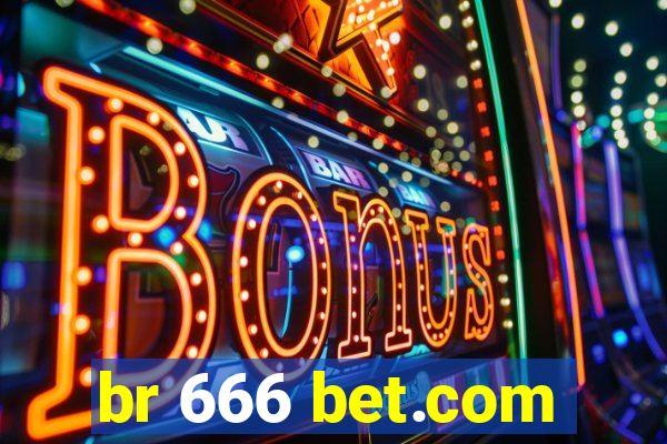 br 666 bet.com