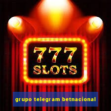 grupo telegram betnacional
