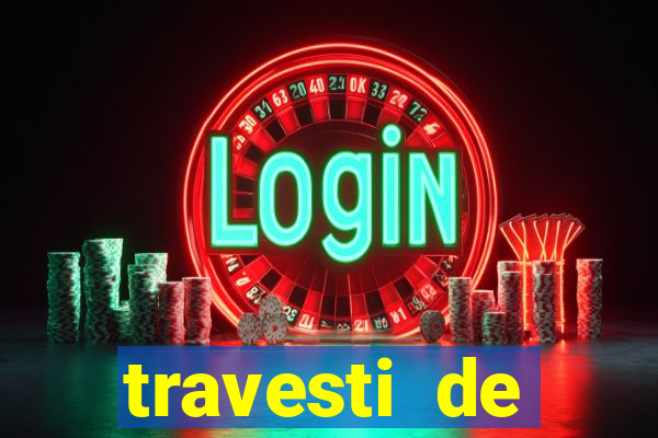 travesti de programa santos