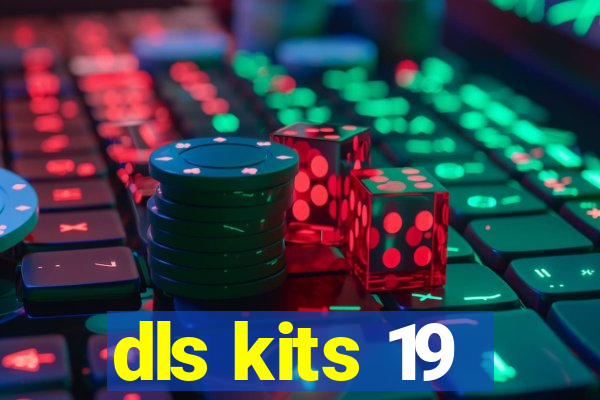 dls kits 19