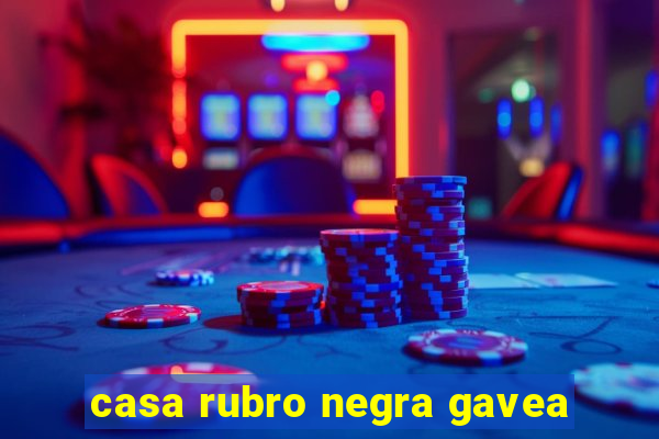 casa rubro negra gavea