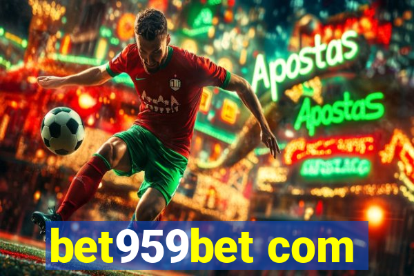 bet959bet com